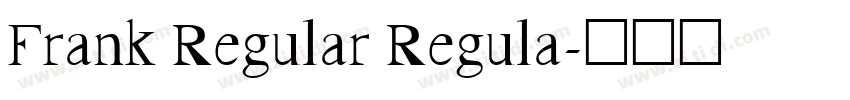 Frank Regular Regula字体转换